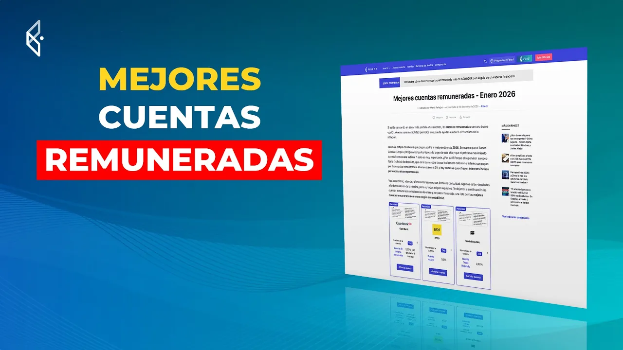 Cuentas remuneradas: ¿qué son y cómo elegirlas?