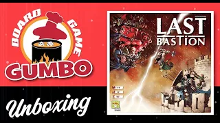 Last Bastion - Unboxing and Overview of Gameplay