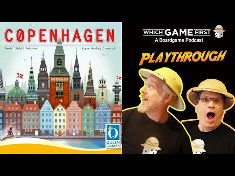 Copenhagen playthrough by Which Game First: A Board Game Podcast