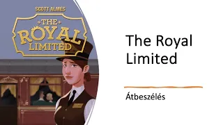 Robert SoloPlay - The Royal Limited - Átbeszélés