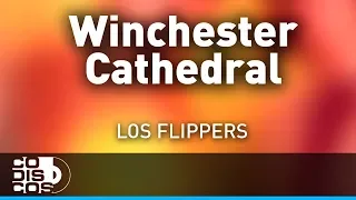Winchester Cathedral, Los Flippers - Audio