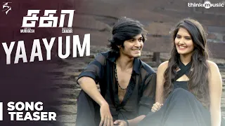 Sagaa Songs | Yaayum Video Song Teaser | Shabir Sulthan | Murugesh