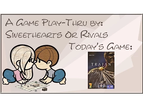 SHoR Play-Thru: Trajan