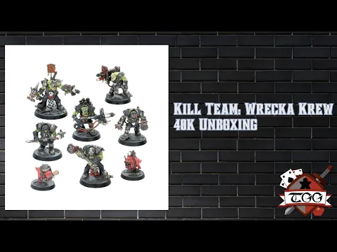 Kill Team: Wrecka Krew 40k Unboxing