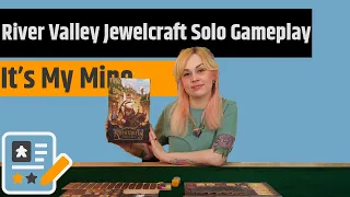 River Valley Jewelcraft Solo Gameplay - It's You & All Your Gems