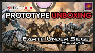 Earth Under Siege: Warzone | Prototype Unboxing