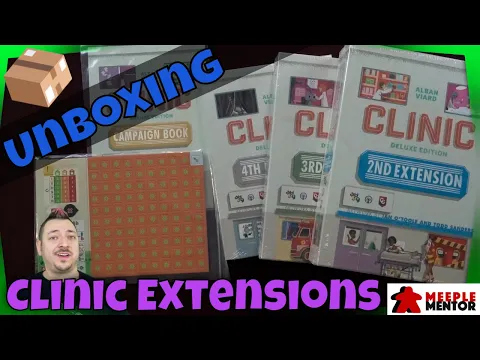 Unboxing Clinic Deluxe Extensions 2-4, Kickstarter