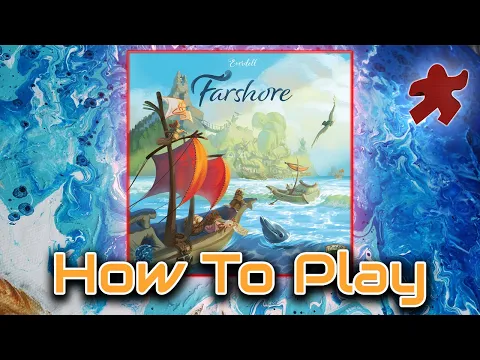 Farshore (Everdell) | In-Depth How to Play