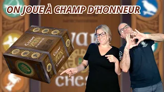 { Règles Et Partie } ON JOUE À CHAMP D'HONNEUR | Jeu De Société | Gigamic