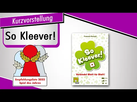 SO KLEEVER! - Empfohlen SPIEL DES JAHRES 2022 - Kurzvorstellung - Spiel doch mal!