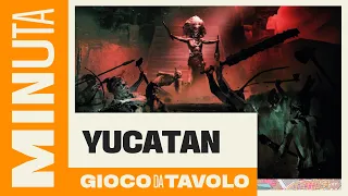 Yucatan (con espansioni) - Recensioni Minute [563]