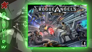 Rogue Angels: Legacy of the Burning Suns - Sci-Fi Campaign Board Game Preview