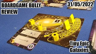 Board Game Bully Presents : Tiny Epic Galaxies