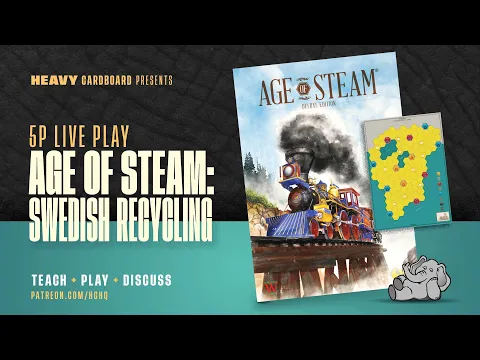 Age of Steam: Sweden Recycling 5p Teaching, Play-through, & Round table by Heavy Cardboard