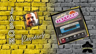 The Boardgame Mechanics Review I Made You a Mixtape