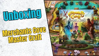 Unboxing - Merchants Cove Master Craft
