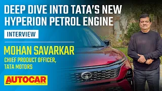 All details on the Harrier and Safari’s petrol engine - Mohan Savarkar | Interview | Autocar India