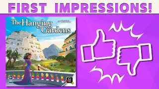 The Hanging Gardens - First Impression REVIEW!