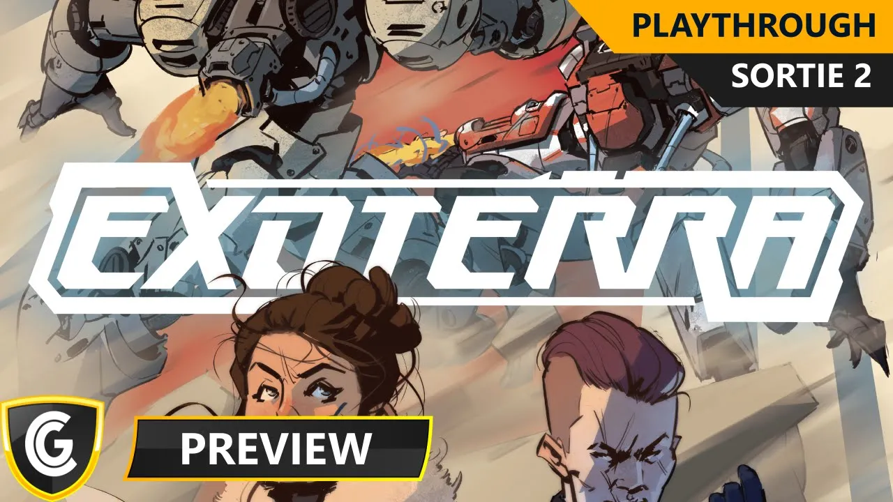 ExoTerra | Preview Playthrough | Sortie 2