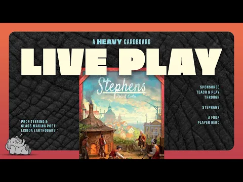 Stephens - 4p Teaching & Play-through by Heavy Cardboard