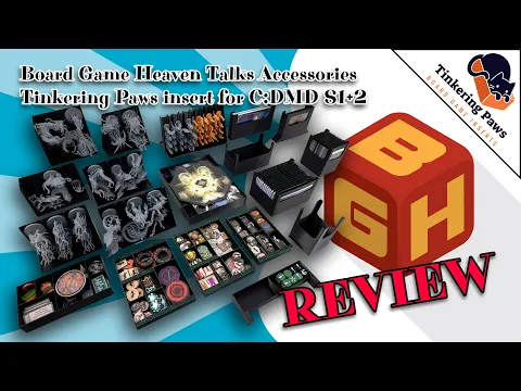 Board Game Heaven Talks Accessories 74: Tinkering Paws insert for Cthulhu: Death May Die S1+2