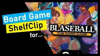 ShelfClips: Blaseball (Short Board Game Preview)