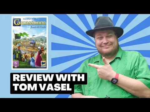 Jousts & Crests Carcassonne Review: Quick Take with Tom Vasel