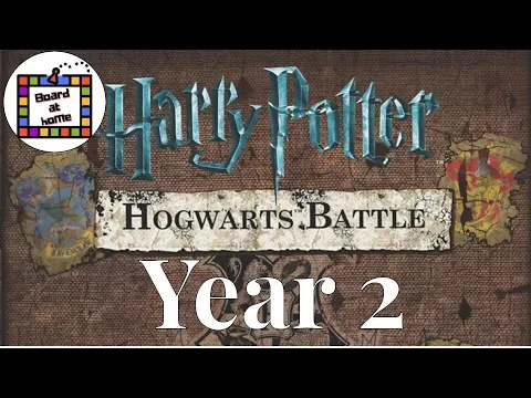 Board At Home Plays: Hogwarts Battle Year 2