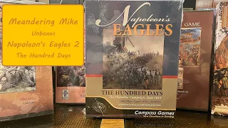 Unboxing Napoleons Eagles 2 - The Hundred Days from Compass