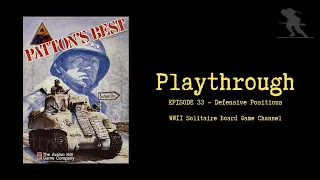 Patton's Best [Episode 33] - Playthrough