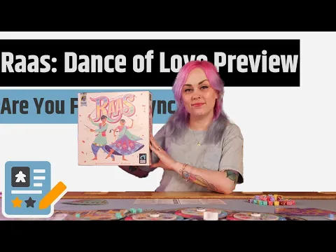 Raas: A Dance of Love Preview - Dice, Draft & Dance