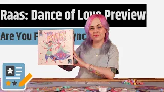 Raas: A Dance of Love Preview - Dice, Draft & Dance