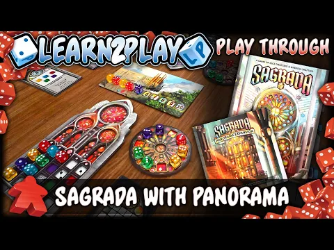 Learn to Play Presents: Sagrada Play Through