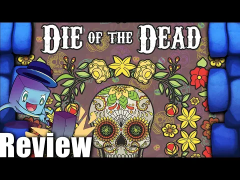 Die of the Dead Review - with Tom Vasel