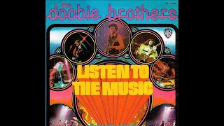 Doobie Brothers ~ Listen To The Music 1972 Disco Purrfection Version