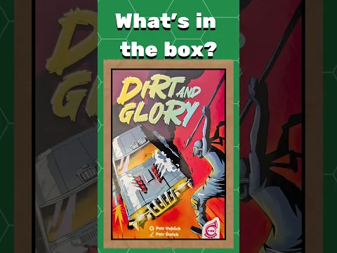Dirt and Glory - #unboxing