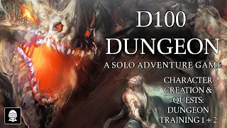 D100 Dungeon: component overview, character creation, Quest playthrough: Dungeon Training 1 & 2