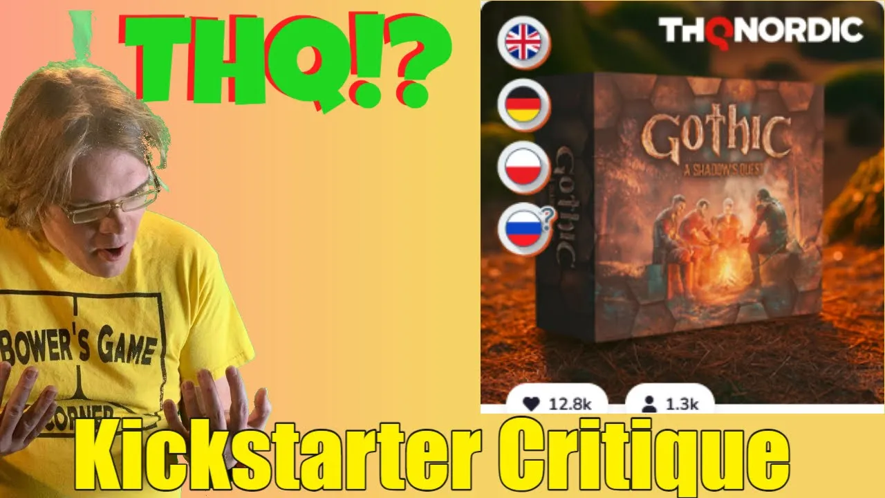 Gothic: A Shadow's Quest - 180 Minutes! - Kickstarter Critique Review