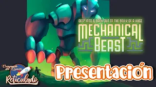 MECHANICAL BEAST [PRESENTACIÓN]  |  MELMAC GAMES