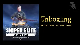 Sniper Elite: Eagle's Nest - Unboxing
