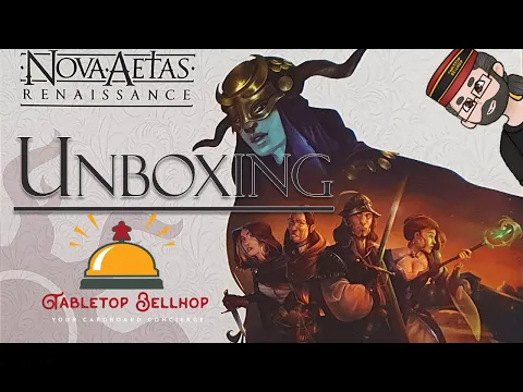 Unboxing Nova Aetas Renaissance Titan Pledge from Kickstarter