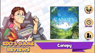 Edo's Canopy Review