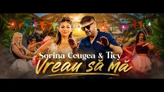 Sorina Ceugea ❌ Ticy - Vreau sa ma [video oficial] 2026