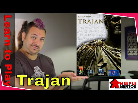 Learn to Play Trajan