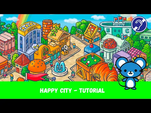 Happy City - Tutorial [Sub ITA]