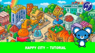 Happy City - Tutorial [Sub ITA]
