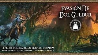 08 EVASIÓN DE DOL GULDUR