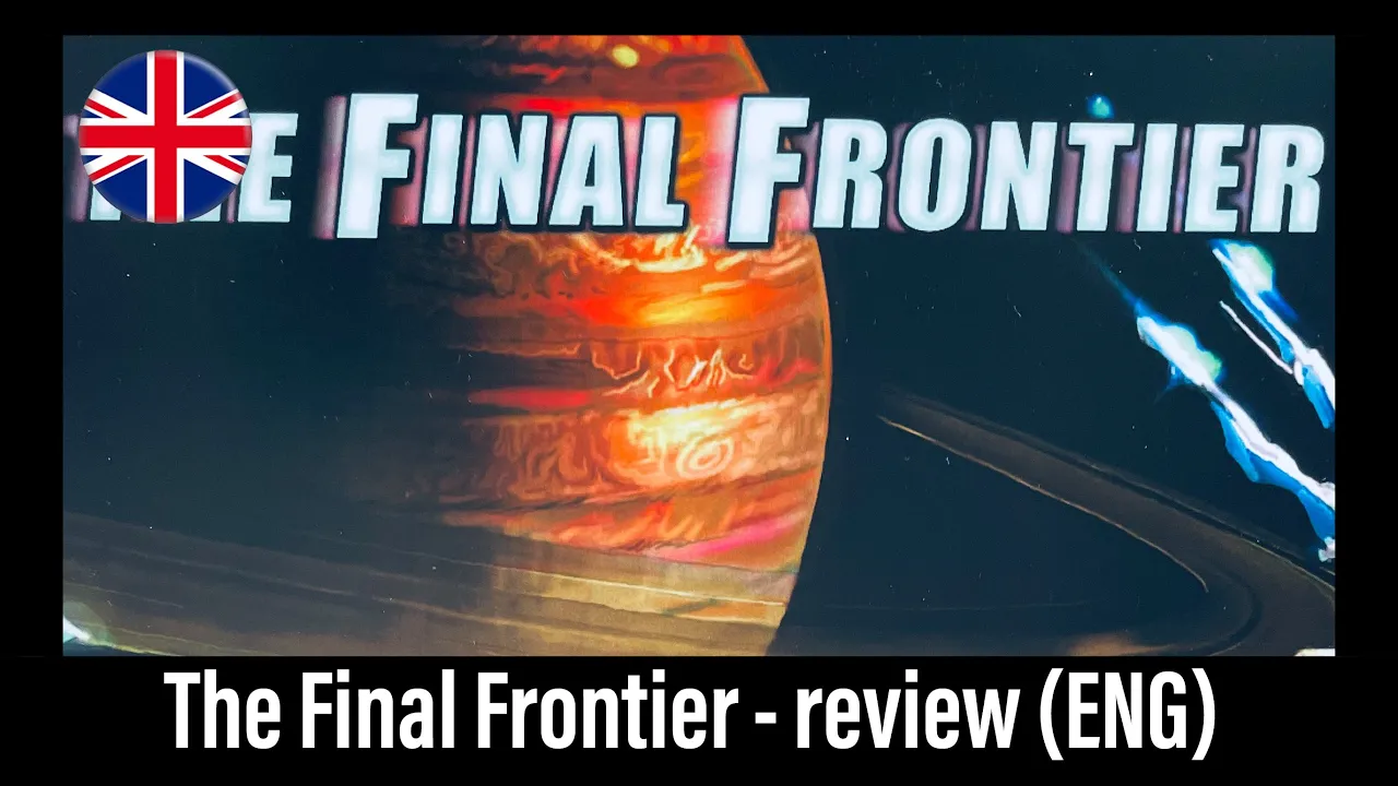 (795) The Final Frontier - review (ENG)