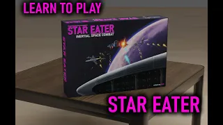 Learn to play Star Eater in 13 minutes