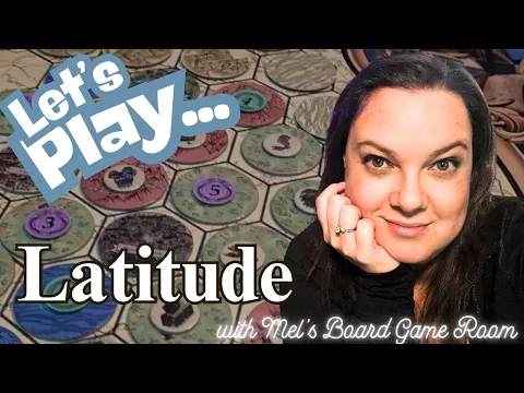 Let's Play... Latitude
